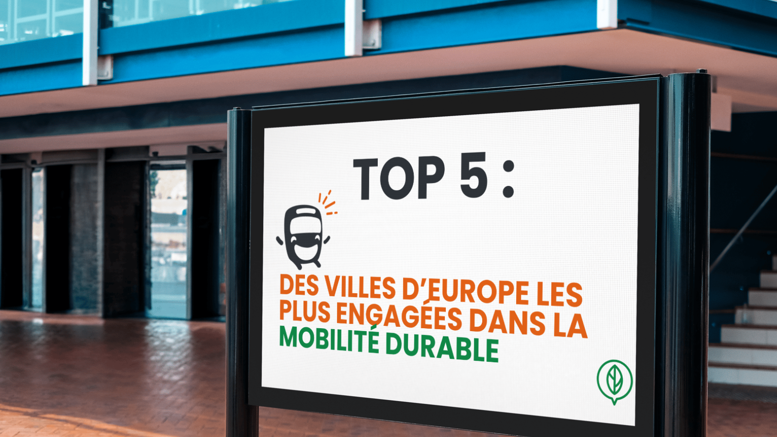 TOP 5 : Des villes d’Europe les plus engagées dans la mobilité durable 🌱🏆